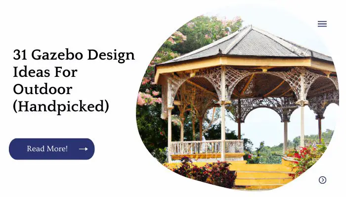 31 Gazebo Design Ideas For Outdoor (Handpicked)
